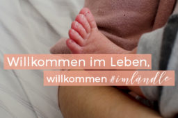 Willkommen im Leben