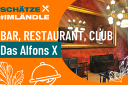 Das Alfons X in Sigmaringen – Bar, Restaurant, Club…