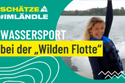 Wassersport bei der „Wilden Flotte“